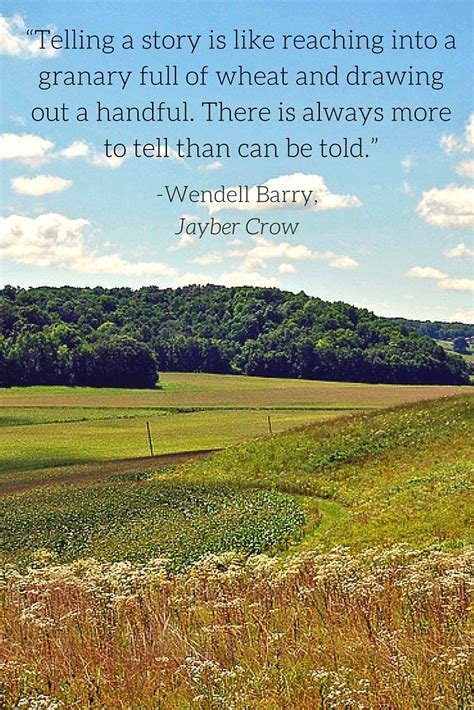 wendell berry quotes|Wendell Berry Quotes (Author of Jayber Crow) .